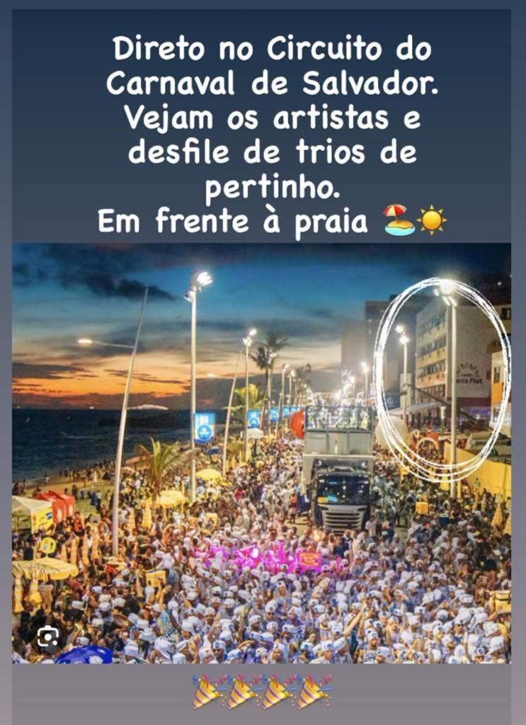Belissimo Flat Direto Na Praia Da Barra - Flat Beira Mar No Circuito Do Carnaval Salvador Exteriör bild