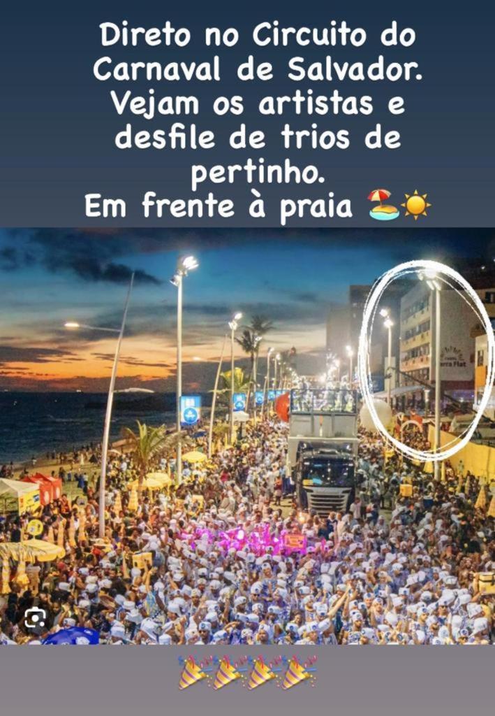 Belissimo Flat Direto Na Praia Da Barra - Flat Beira Mar No Circuito Do Carnaval Salvador Exteriör bild